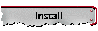 Install